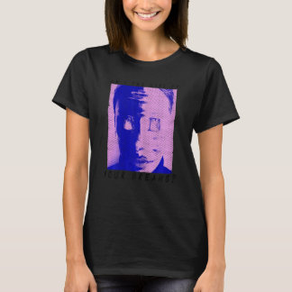 Womens Am I The Girl Of Your Dreams Abstract Women T-Shirt