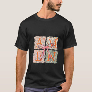 Womens Amen Coquette Bow Wildflower Floral Spring T-Shirt