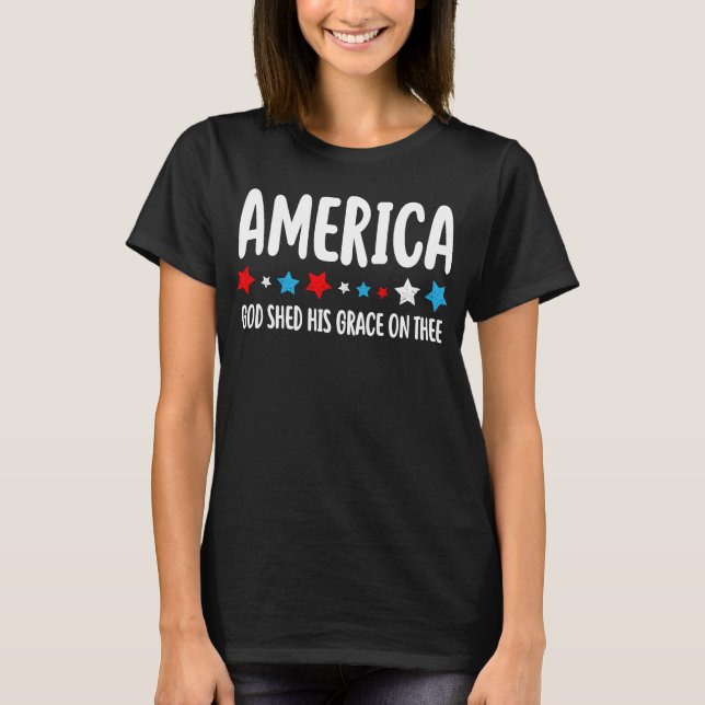 Women's America God Shed His Grace on Thee Tee 4th (Front)