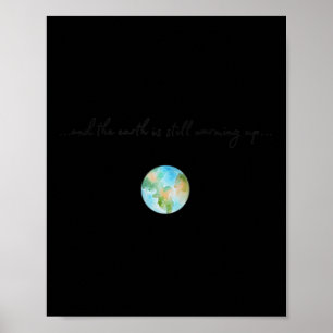 Womens And It Is Warming Up Global Warming Poster