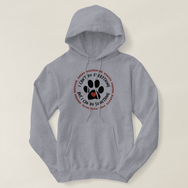 WOMENS ANIMAL RESCUE TNR- I Can Do Something Hoodie (Design Front)