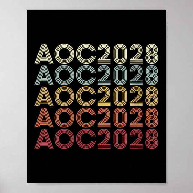 Womens Aoc 2028 A.o.c. 2028 For President Aoc 28 E Poster (Front)