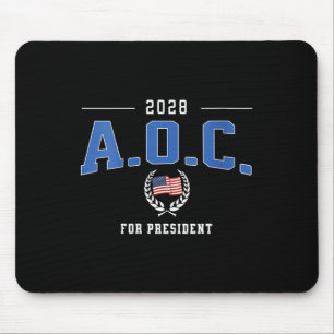 Womens Aoc 2028 For President Alexandria Ocasio-co Mouse Mat