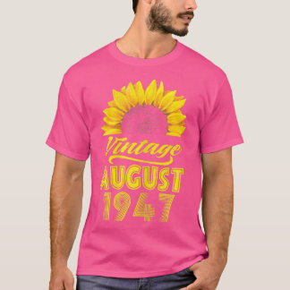 Womens Apparel Sunflower Vintage August 1947 75 Bi T-Shirt