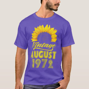 Womens Apparel Sunflower Vintage August 1972 50 Bi T-Shirt
