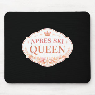 Womens apres ski queen skiing lover girl skier mouse mat