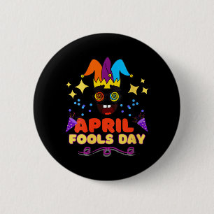 Womens April Fools Day Birthday Quote - Born On 6 Cm Round Badge