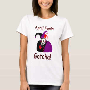 Womens April Fools T-Shirt