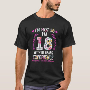 Womens April Girls 1986 36 Birthday 36 Years Old I T-Shirt