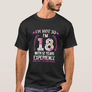 Womens April Girls 1992 30 Birthday 30 Years Old I T-Shirt