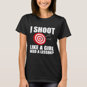 Womens Archery  Archer Shoot Like A Girl Graphic T-Shirt