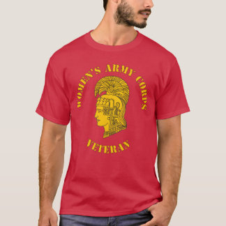 Womens Army Corps Veteran gift T-Shirt