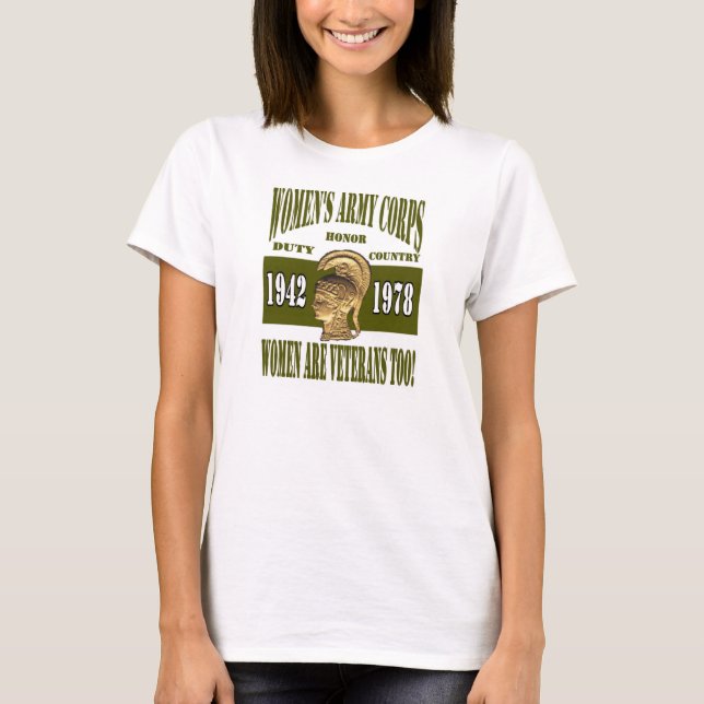 Women's Army Corps  Women are Veterans Too! Tee (Front)
