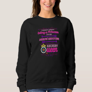 Womens Arrow Shooting Archery Queen Women Bow & A Sweatshirt