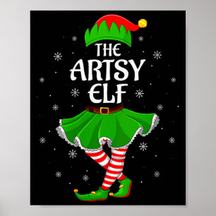 Womens Artsy Elf Christmas Family Girls Women Elf  Poster