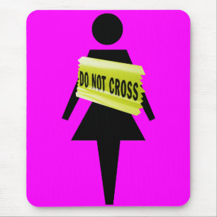 Women's attitude just for women mouse mat