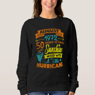 Womens August 1972 50 Years Old Sunshine Mixed Wit Sweatshirt