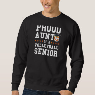 Womens Aunt Of A Volleyball Senior Volleyball Seni Sweatshirt