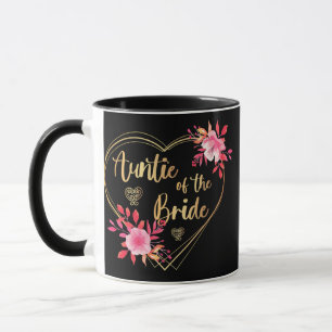 Womens Aunt of the Bride Funny Bridal Shower Mug