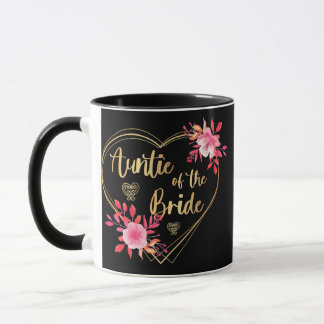 Womens Aunt of the Bride Funny Bridal Shower Mug