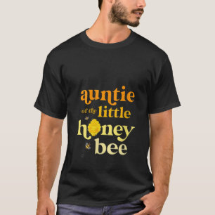 Womens Auntie Little Honey Bee Birthday Gender Rev T-Shirt