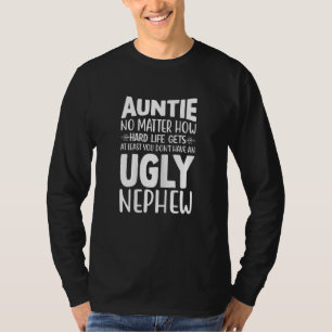 Womens Auntie No Ugly Newphew Aunt Worlds best Aun T-Shirt