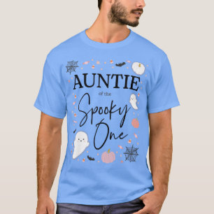 Womens Auntie of the Spooky One Girl First Birthda T-Shirt