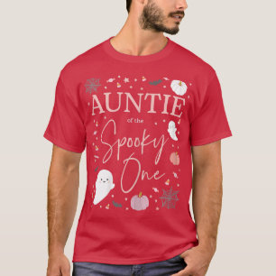 Womens Auntie of the Spooky One Girl First Birthda T-Shirt