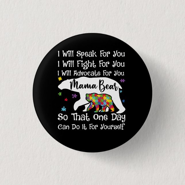 Womens Autism Bear Mama I Will Speak Fight Advocat 3 Cm Round Badge (Front)