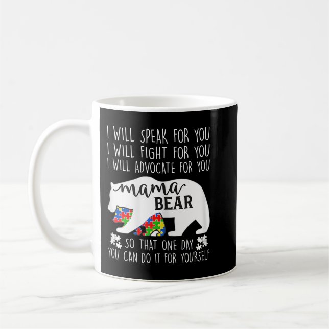 Womens Autism Mama Bear I Will Speak Fight Advocat Coffee Mug (Left)