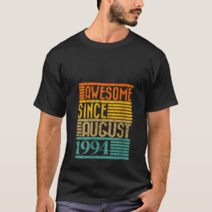 Womens Awesome Since August 1994 30 Years Old 30th T-Shirt