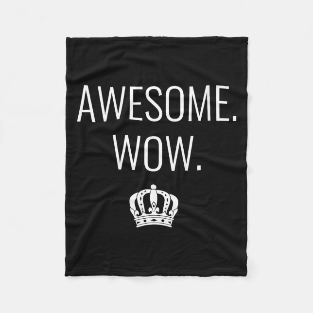 Womens Awesome Wow Funny Quote V-neck  Fleece Blanket (Front)