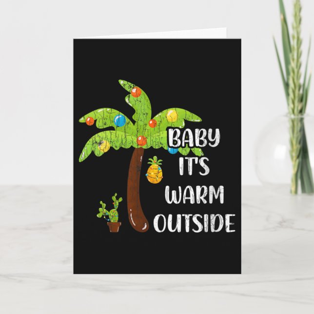 Womens Baby It's Warm Outside Funny Christmas In J Card (Front)