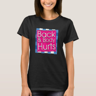 Womens Back Body Hurts Quote Workout Gym Top 4