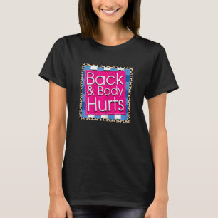 Womens Back Body Hurts Quote Workout Gym Top 5