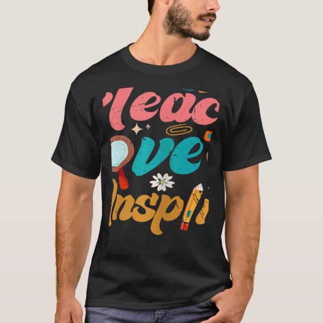 Womens Back To School Teach Love Inspire Retro Tea T-Shirt (Front)