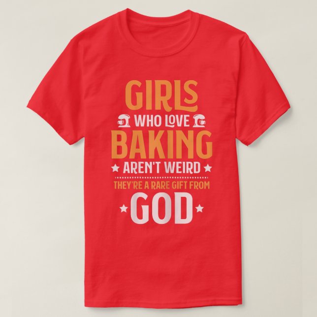 Womens Bakery Girls Who Love Baking Baker  T-Shirt (Design Front)