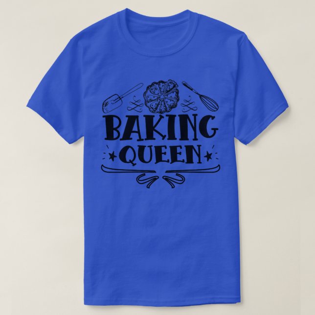 Womens Baking Queen Saying With Cake For Baking Fa T-Shirt (Design Front)