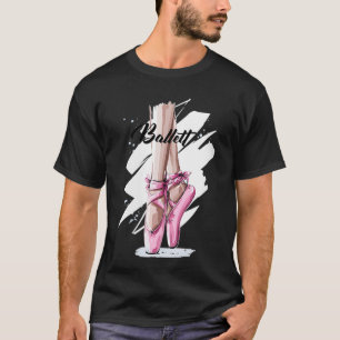 Womens Ballerina Ballet slippers shoes pink baller T-Shirt