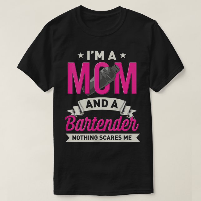 Womens Bartender mum funny gift for barkeeper bart T-Shirt (Design Front)
