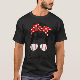 Womens Baseball Bonus Mom Life Messy Bun T-Shirt