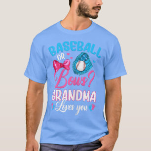 Womens Baseball Or Bows Grandma Loves You Gender R T-Shirt