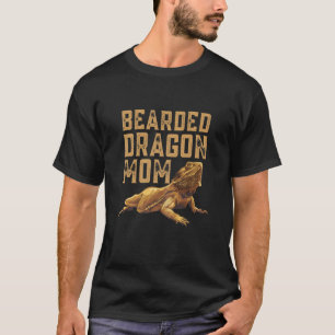 Womens Bearded Dragon Mum Pogona Pet Lover Funny R T-Shirt