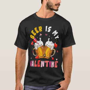 Women's Beer Is My Valentine Hearts Matching Drink T-Shirt