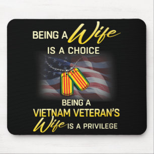 Womens Being A Vietnam Veterans Wife Is Privilege Mouse Mat