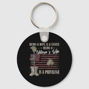 Womens Being A Wife Is A Choice Being A Veterans W Key Ring