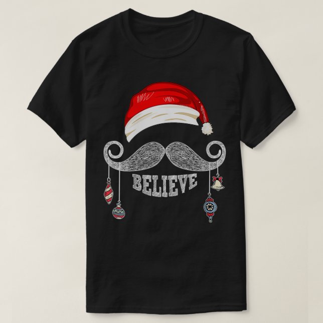 Womens Believe Christmas Santa Moustache with Orna T-Shirt (Design Front)