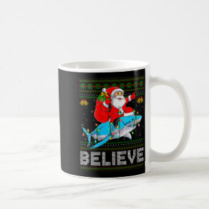 Womens Believe Xmas Funny Santa Riding Shark Ugly  Coffee Mug
