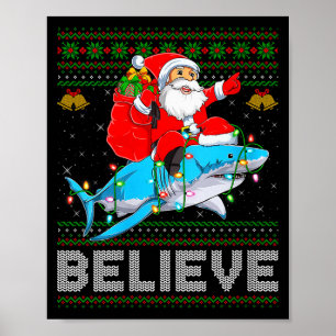 Womens Believe Xmas Funny Santa Riding Shark Ugly Poster