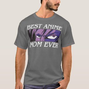 Womens Best Anime Mum Ever Manga Japan Art Japanes T-Shirt